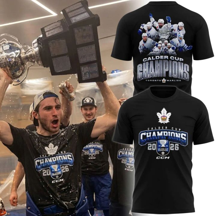 Toronto Marlies: 2026 Calder Cup Champions – Limited Edition T shirt