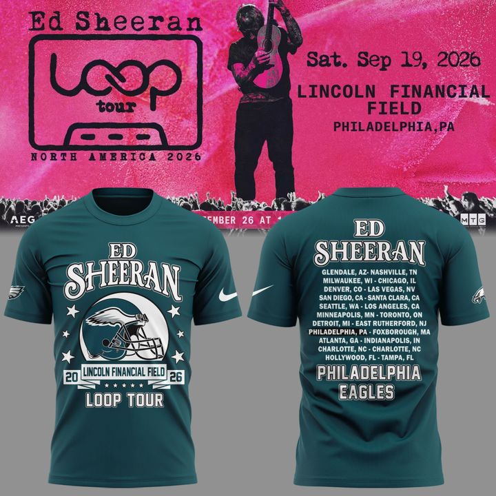 Ed Sheeran - Loop Tour 2026 x Philadelphia Eagles Mascots T-Shirt