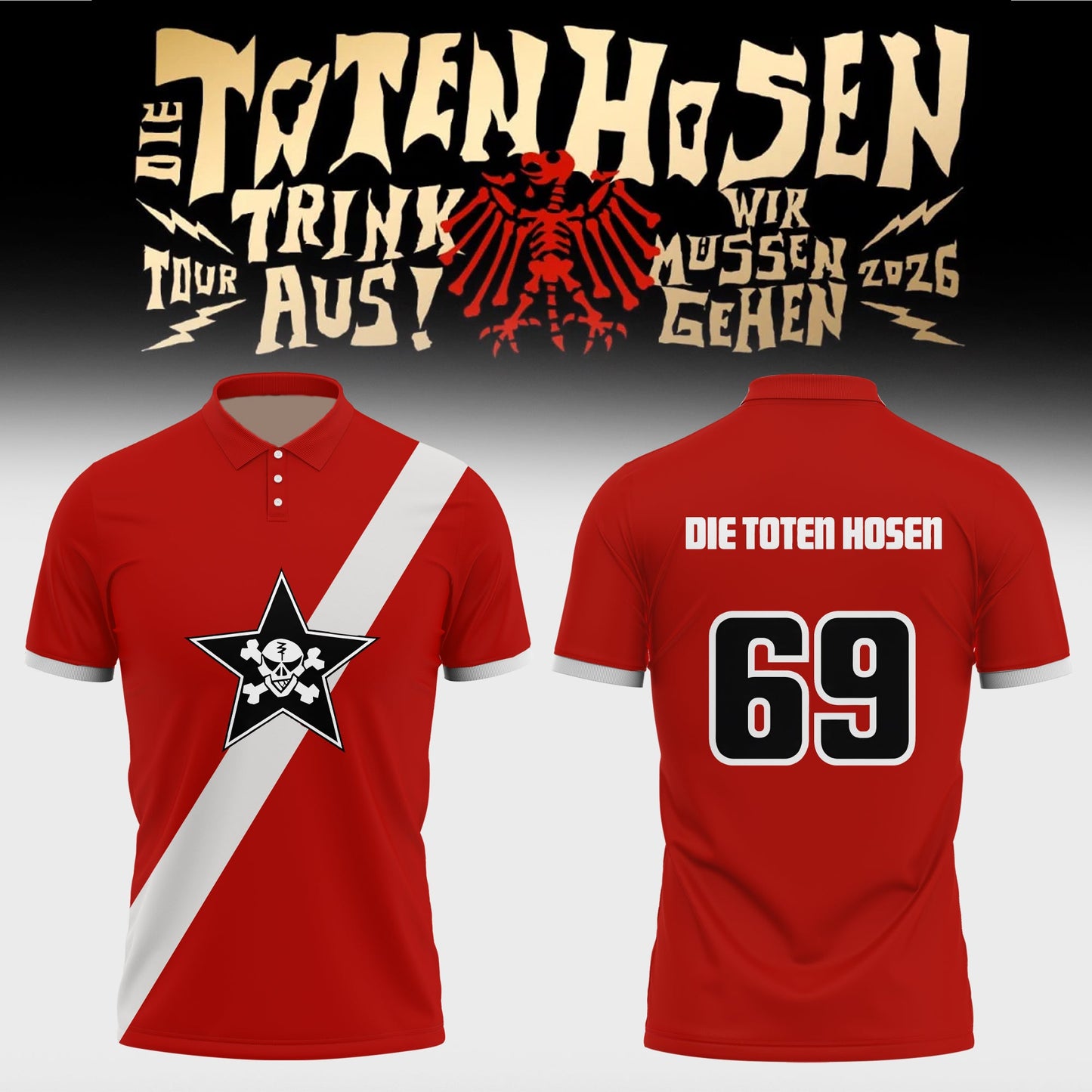 Die Toten Hosen: Trink Aus! Wir Müssen Gehen – Tour 2026 Limitiertes Polo