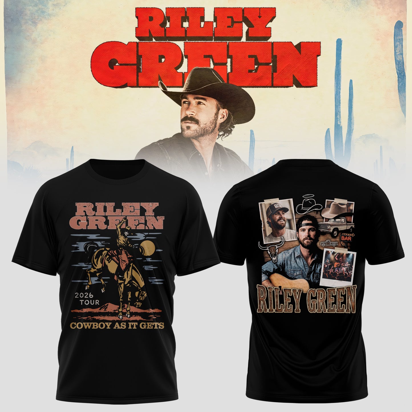 RILEY GREEN – COWBOY AS IT GETS COLLECTION Tshirt
