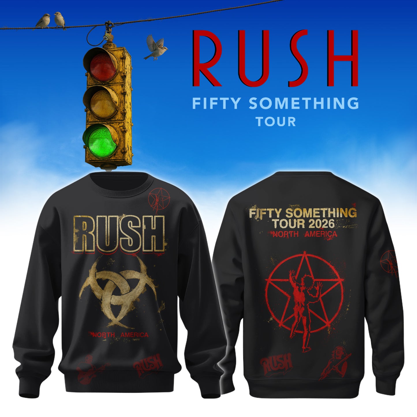 Rush “Fifty-Something Tour” 2026 Limited Edition + Selling Out Fast Sweatshirt