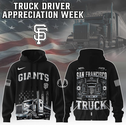 San Francisco Giants Nation Truck Driver Appreciation Week Limited Edition Hoodie 2025