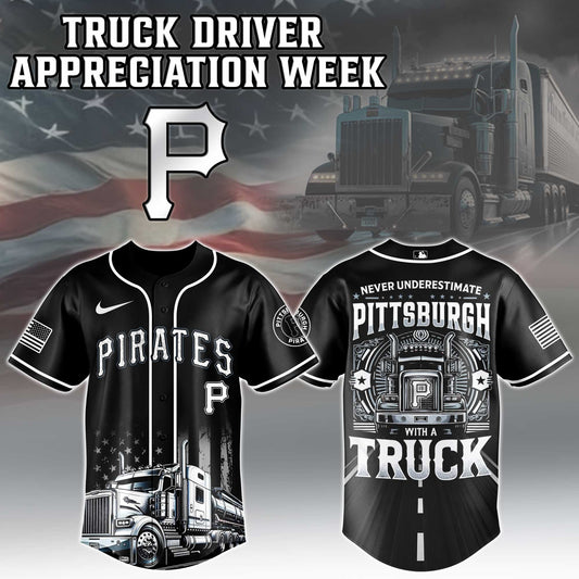 Pittsburgh Pirates Nation Truck Driver Appreciation Week Limited Edition Jersey 2025