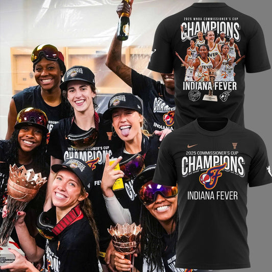 Limited Release T-Shirt Indiana Fever are your 2025 WNBA Commissioner's Cup Champions!